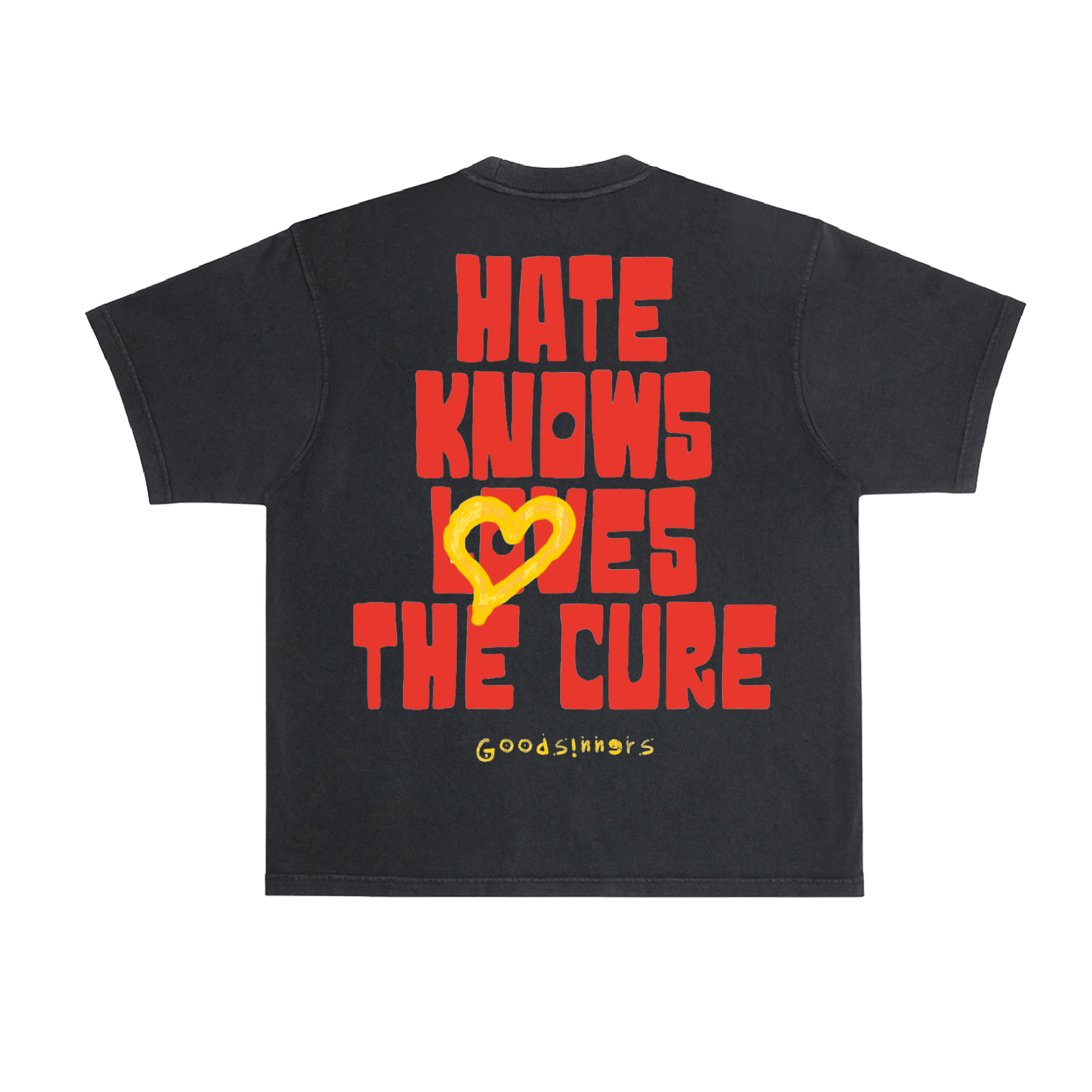 Goodsinners Hate Knows Loves The Cure T