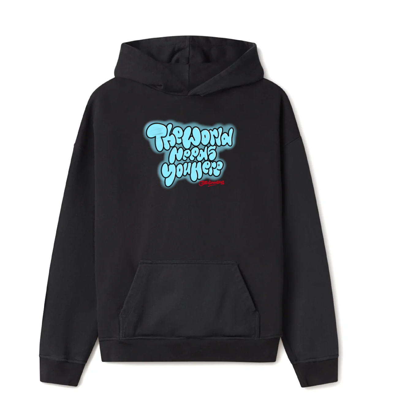 A Goodsinners World Needs You Here Hoodie